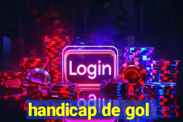 handicap de gol