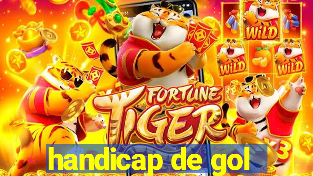 handicap de gol