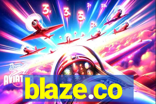 blaze.co