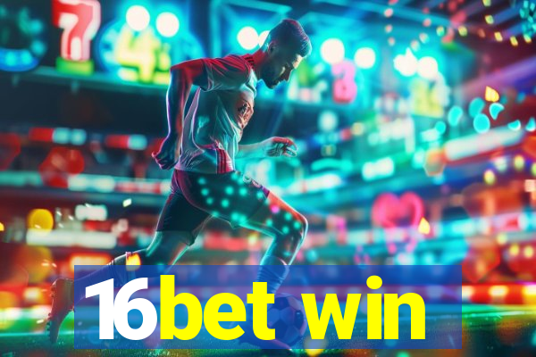 16bet win