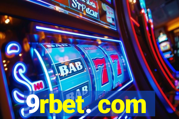 9rbet. com