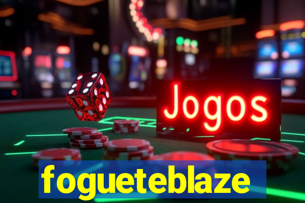 fogueteblaze