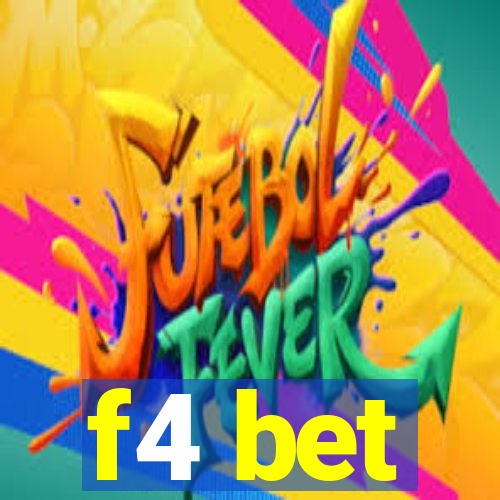 f4 bet