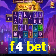 f4 bet