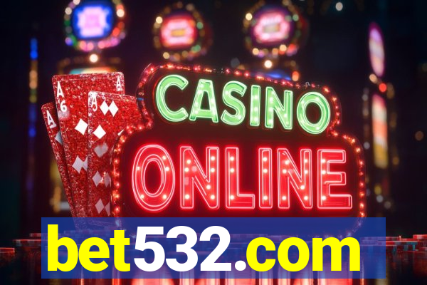 bet532.com