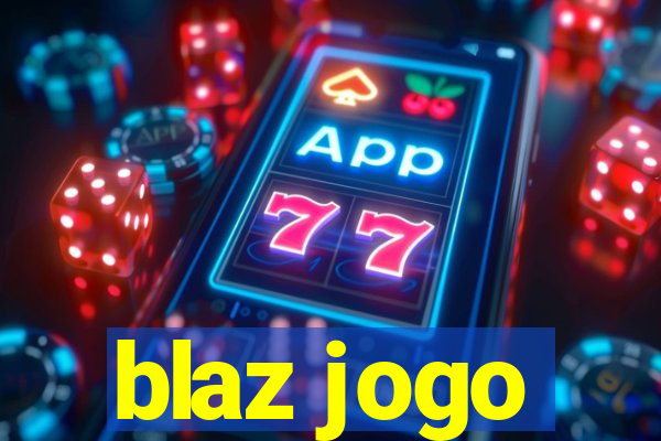 blaz jogo