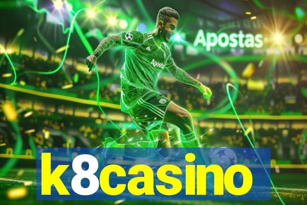 k8casino