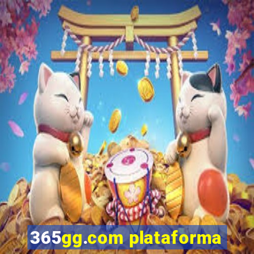 365gg.com plataforma