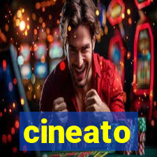 cineato