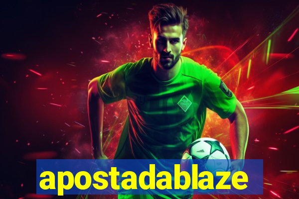 apostadablaze