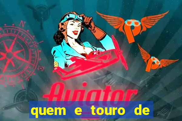 quem e touro de ouro vidente