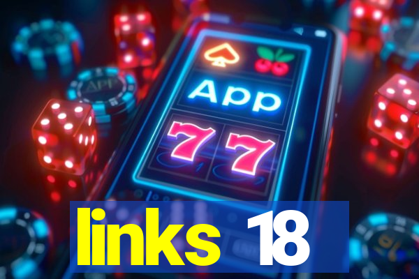 links 18