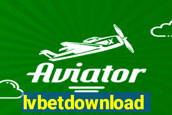 lvbetdownload