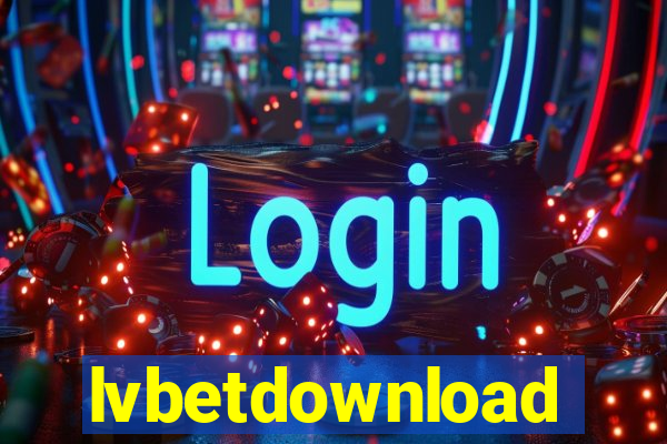 lvbetdownload