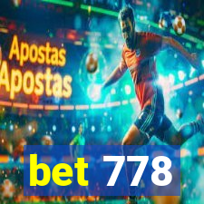 bet 778