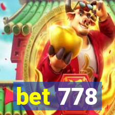 bet 778
