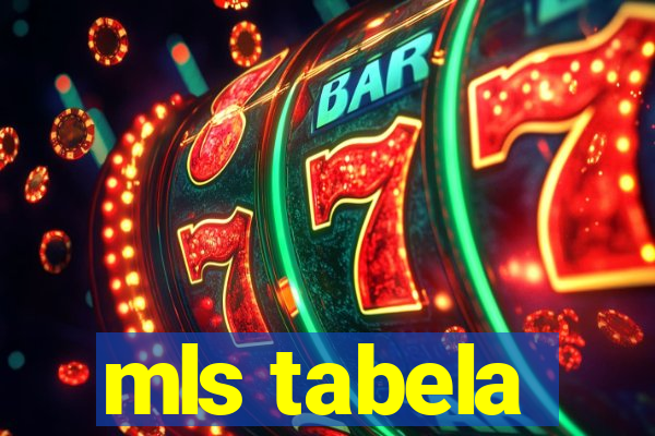 mls tabela