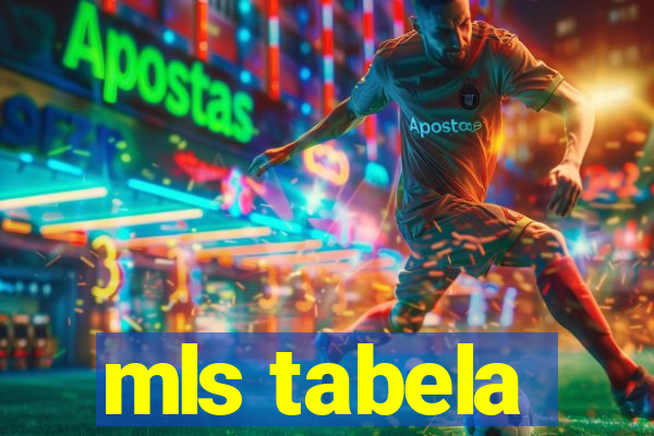 mls tabela