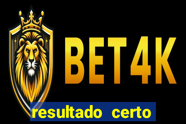 resultado certo loteria federal