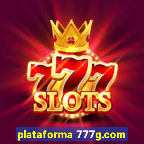 plataforma 777g.com