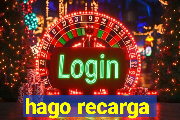 hago recarga
