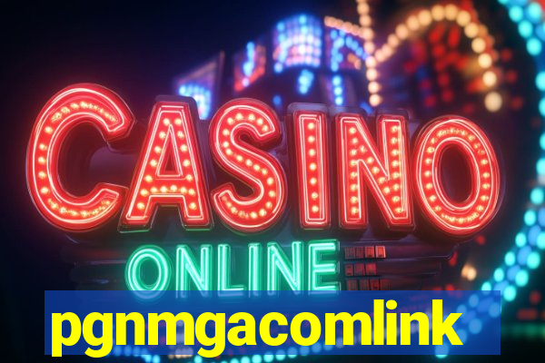 pgnmgacomlink