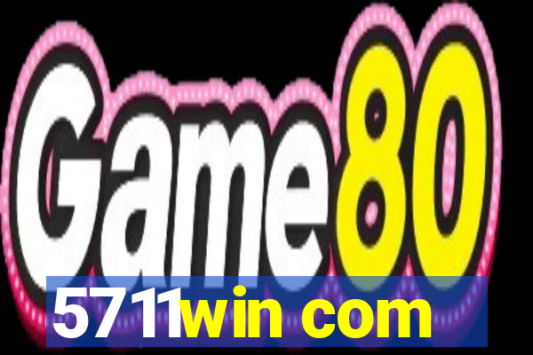5711win com