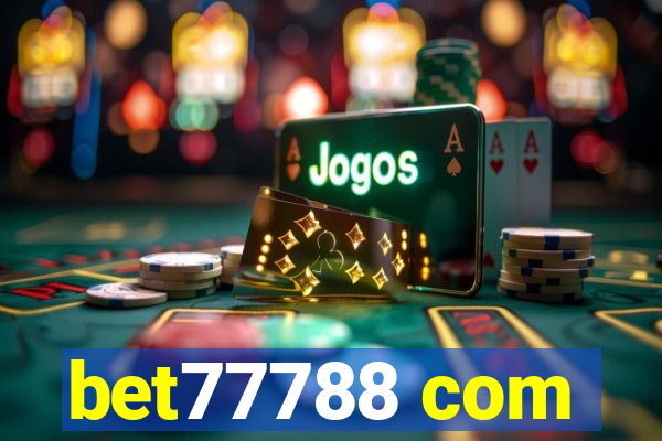 bet77788 com