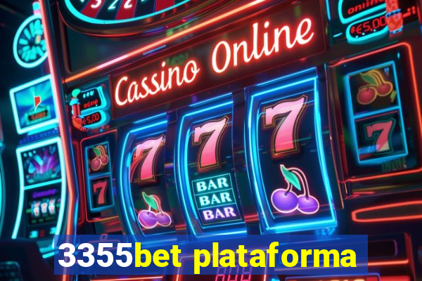 3355bet plataforma