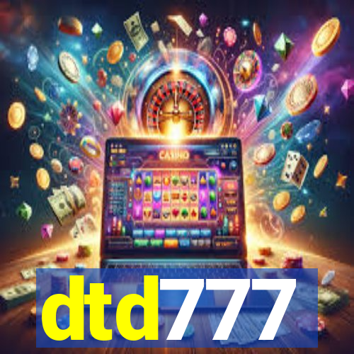 dtd777
