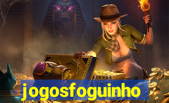 jogosfoguinho