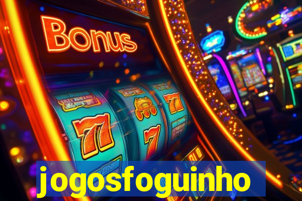 jogosfoguinho