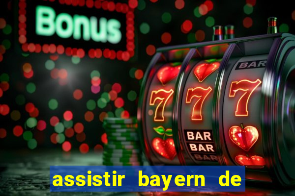 assistir bayern de munique x real madrid futemax