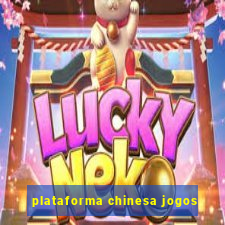 plataforma chinesa jogos