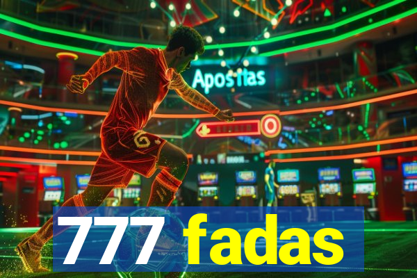 777 fadas