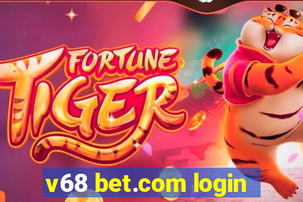 v68 bet.com login