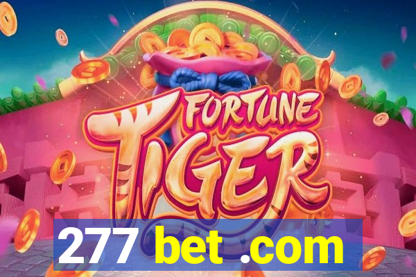 277 bet .com