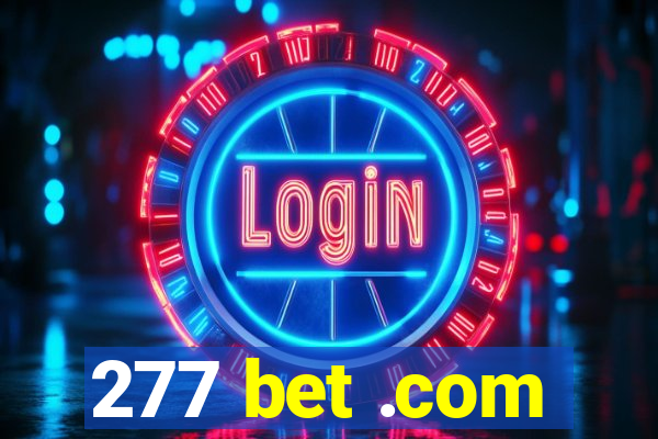 277 bet .com