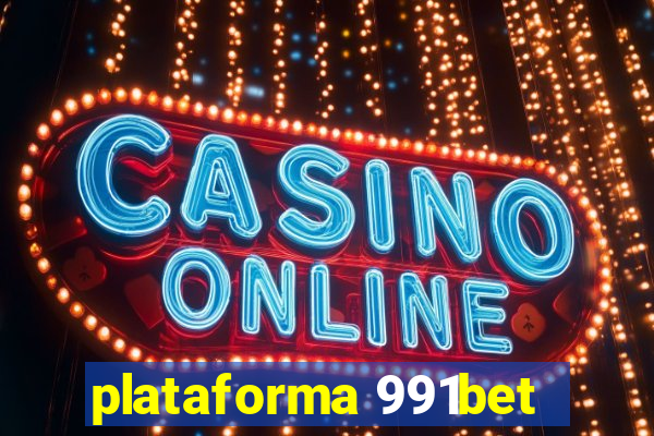 plataforma 991bet