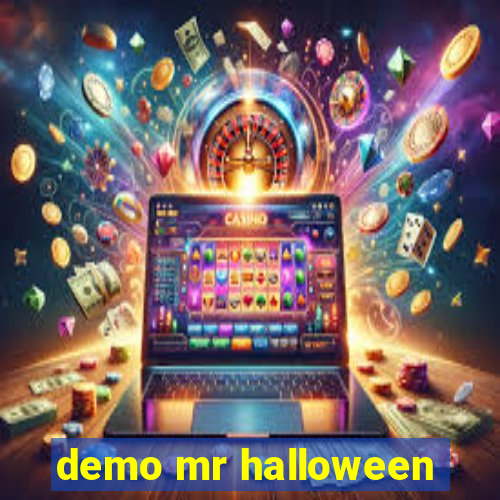demo mr halloween