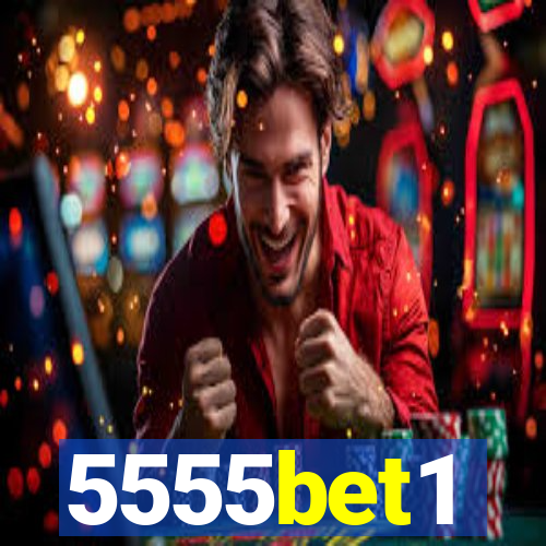 5555bet1