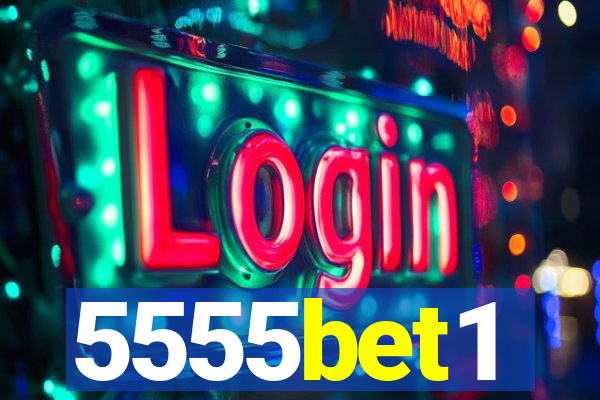 5555bet1