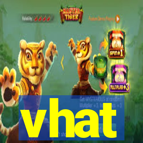 vhat