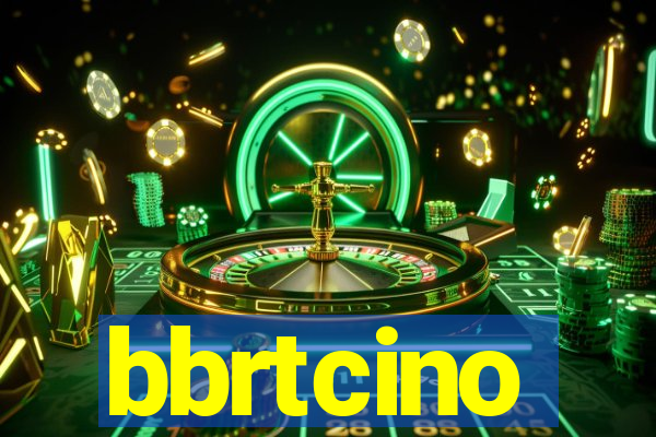 bbrtcino