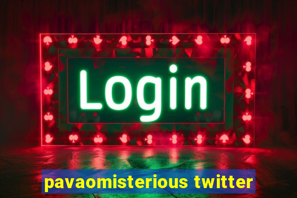 pavaomisterious twitter