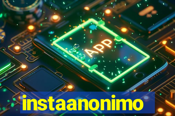 instaanonimo