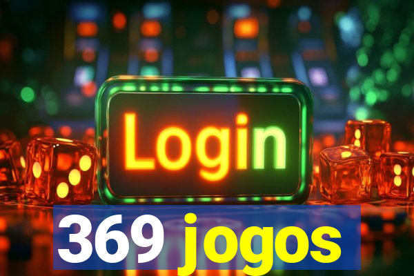 369 jogos