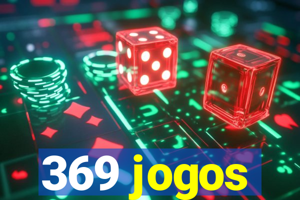369 jogos