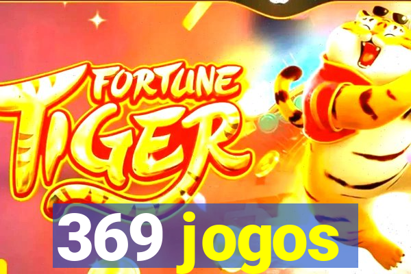 369 jogos