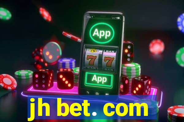 jh bet. com